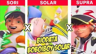 Boboiboy Sori X Boboiboy Solar X Boboiboy Supra, Siapa yang paling terkuat? - Biodata Boboiboy Solar