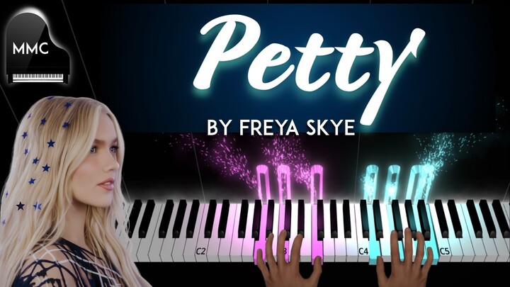 Petty by Freya Skye piano cover / tutorial + sheet music + lyrics