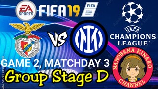 FIFA 19: UEFA Champions League | SL Benfica 🇵🇹 VS 🇮🇹 Inter Milan (Group D)