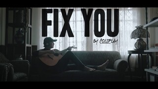 Fix You - Coldplay (Acoustic Cover by Raffy Calicdan)