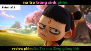 Tóm Tắt Na Tra Ma đồng giáng 2019 2 #Videohaynhat