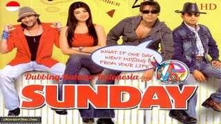 SUNDAY (2008) DUBBING BAHASA INDONESIA KUALITAS HD