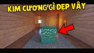 ĐÂY LÀ KHỐI KIM CƯƠNG TRONG MINECRAFT SAO ?!! *QUÁ ĐẸP VÀ CHÂN THẬT*