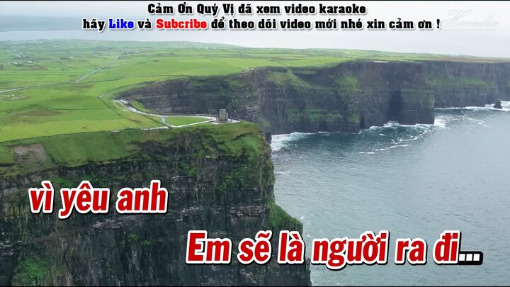 Karaoke Em Sẽ Là Người Ra Đi Tone Nữ _ Karaoke Beat Mới