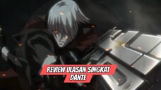Review Ulasan Singkat - Dante-Anime Devil May Cry (2007)
