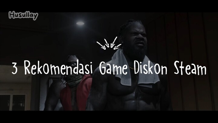 GILA! Game AAA Harga Gorengan : 3 Rekomendasi Game Diskon yang Sayang Dilewatin