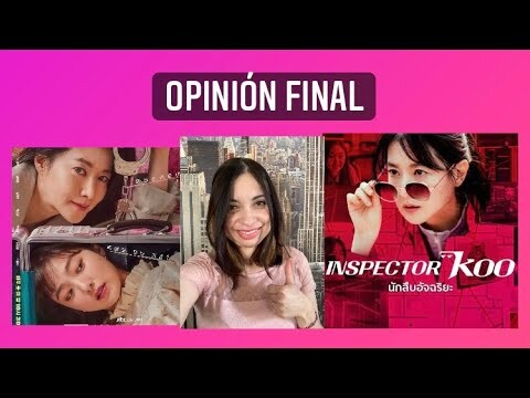 Inspectora koo serie Netflix! Opinión final personal!