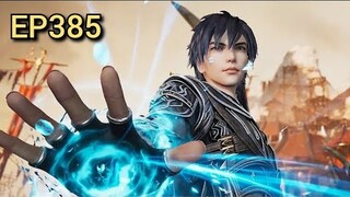 Spirit Sword Sovereign ep 385 English Sub |  MULTI SUB