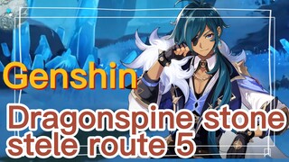 Dragonspine stone stele route 5