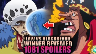 THE WINNER OF LAW VS BLACKBEARD IS REVEALED / One Piece Chapter 1081 Spoilers