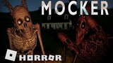 Mocker - Full horror experience | ROBLOX