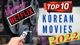 KOREAN MOVIES IN 2022 [NETFLIX]