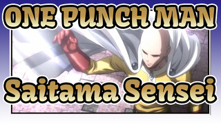 [ONE PUNCH MAN|Epic] Saitama Sensei