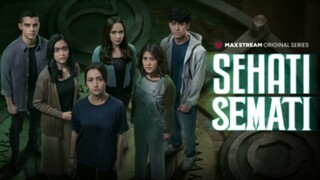 SEHATI SEMATI || S01 E05