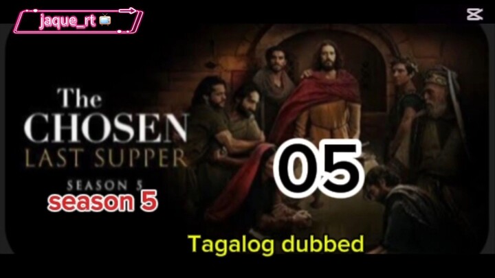 Title: The Chosen S5 / Tagalog dubbed |  episode 5