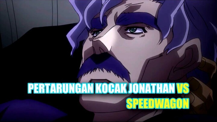 Pertarungan Kocak Jonathan vs Speedwagon