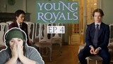 Everything Feels WORSE! [Young Royals Ep. 4 reaction]