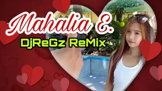 Mahalia E. Remix by: DjReGz ReMiX | kuyabons tv