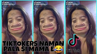 TIKTOK NI MAMA [ Upload ko daw eka nya HAHAHA ]