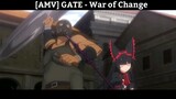 [AMV] GATE - War of Change Hay nhất