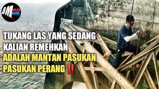 DIKIRA TUKANG LAS BIASA TERNYATA IA ADALAH MANTAN PASUKAN PERANG - ALUR CERITA FILM DEADLOCK 2021