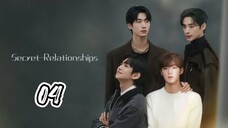 SECRET RELATIONSHIP | EP 4 | ENG SUB