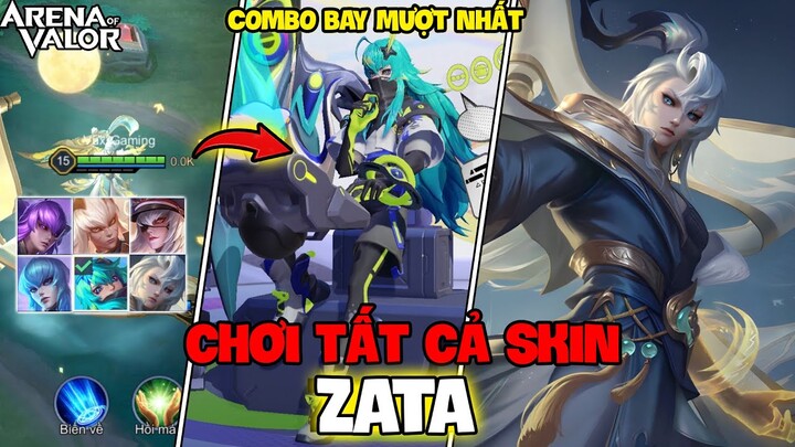 VUX MỘT NGÀY CHƠI TẤT CẢ SKIN ZATA COMBO BAY MƯỢT NHẤT LIÊN QUÂN MOBILE