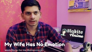 My Wife Has No Emotion Episode 1 (Hindi-English-Japanese) Telegram Updates