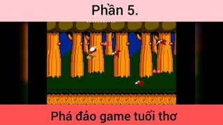 Phá đảo game tuổi thơ p5