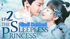 The Sleepless Princess _ Episode 2 _ HINDI/URDU Audio