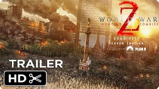 World War Z 2: Hunting Zombies (2024) Trailer Teaser - Brad Pitt - Zombie Movie - Concept