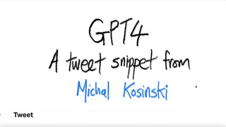 GPT4: A tweet snippet from Michal Kosinski