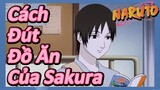 Cách Đút Đồ Ăn Của Sakura