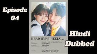 Head our heals| episode 04 | Hindi dubbed| Kdrama| Follow for more 🌸keep sporting😌