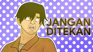 Jangan Ditekan | Animasipul