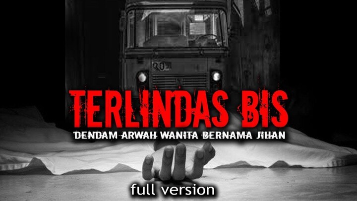 DENDAM ARWAH WANITA BERNAMA JIHAN / full version by Azharenka Sigiet