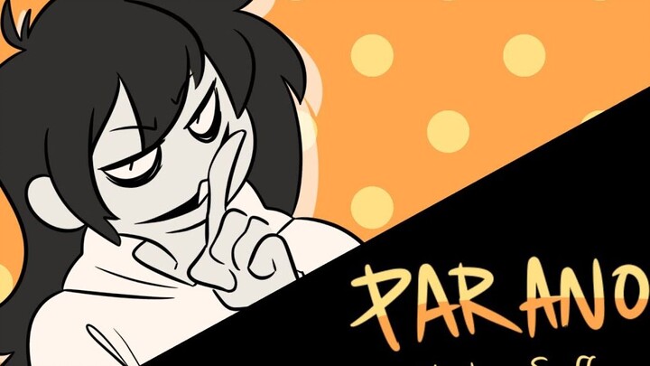 Pa- Pa- Pa- Paranoia -- Creepypasta (Jeff the Killer) [Animation Meme]