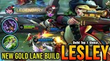 Lesley New Gold Lane Build (PLEASE TRY) - Build Top 1 Global Lesley ~ MLBB