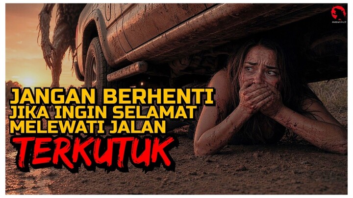 JANGAN PERNAH BERHENTI!! JIKA INGIN SELAMAT SAMPAI TUJUAN | ALUR CERITA