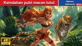 Keindahan putri macan tutul ❤️‍🔥 Dongeng Bahasa Indonesia ✨ WOA Indonesian Fairy Tales