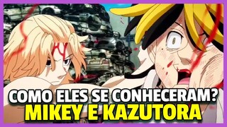 QUANDO KAZUTORA E MIKEY SE TORNARAM AMIGOS? - TOKYO REVENGERS ESPECIAL/EXTRA