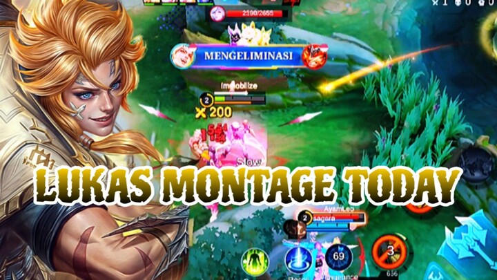 LUKAS MONTAGE TODAY