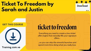 Ticket To Freedom by Sarah and Justin