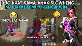 LAGI DUO VS SQUAD BARBAR SAMA ANAK SLOWHENG?! SINYAL MALAH TIBA-TIBA NGELAG 😢 - FREE FIRE INDONESIA