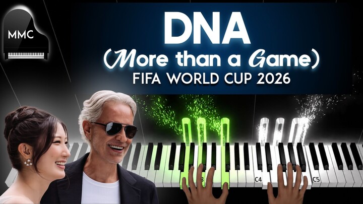 DNA (More Than a Game) - FIFA - A. Bocelli, D. Guetta, EJAE, Megan T.S.  piano cover + sheet music