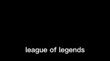 League of legends anime nè