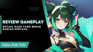 REVIEW GAMEPLAY - Rotasi MAGE untuk pemula