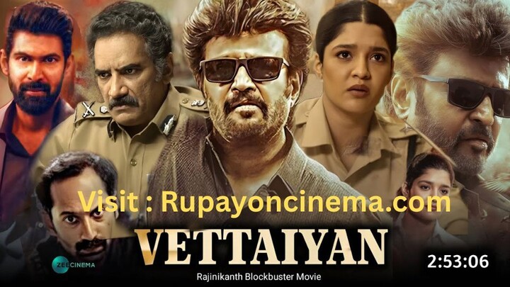 Rajnikant Vettaiyan Full Movie Hindi Dubbed 2024