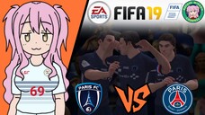 Miyako FIFA 19 | Paris FC VS Paris Saint-Germain