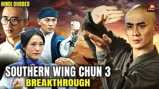 ZhouTai Of Southern Boxing - Hindi Dubbed Chinese Kung Fu Action Movie